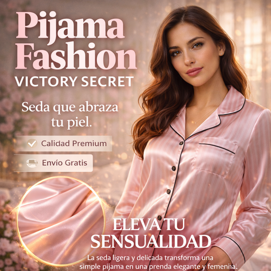 Pijama Fashion Victory Secret® | Seda, sensualidad y comodidad en una pijama